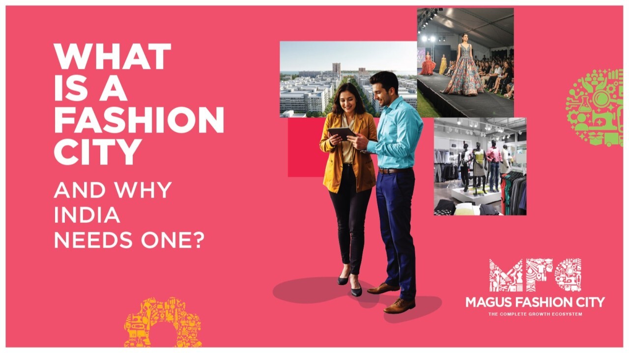What is a Fashion City? And Why India Needs One